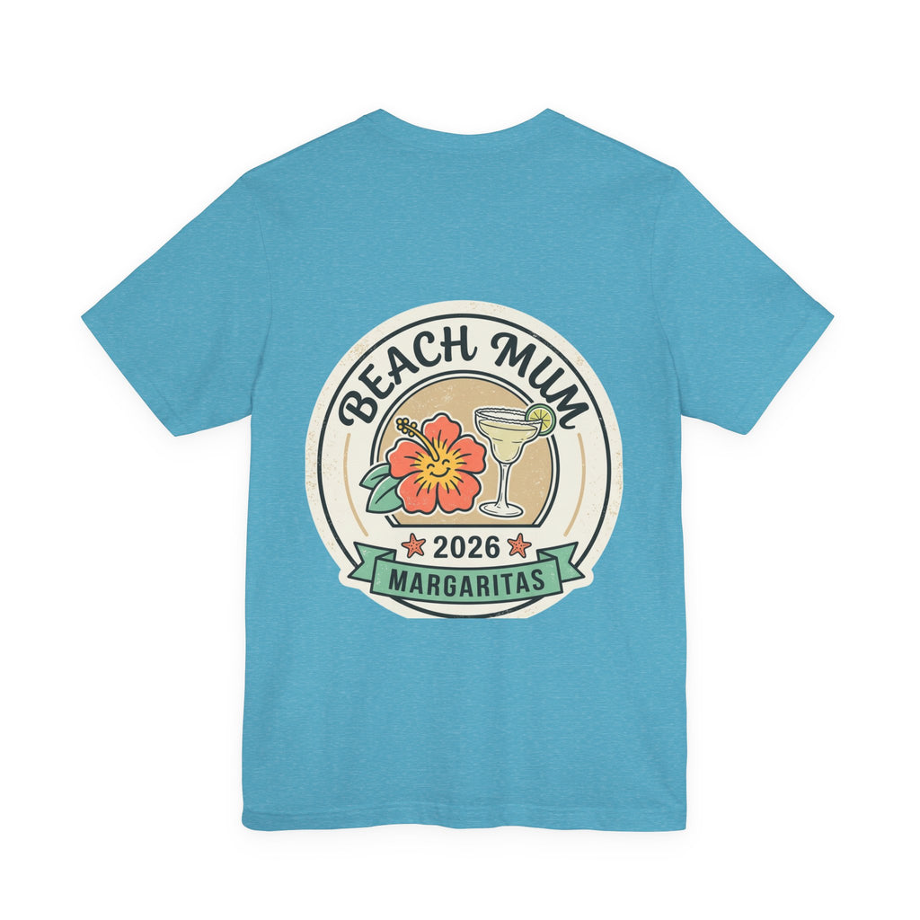 Beach Mum2026 Margaritas Tee